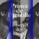 LE SECRET DES DIEUX - PRINCE DE PACOTILLE