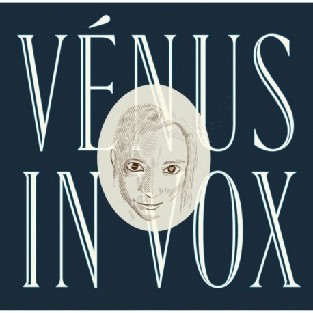 VÉNUS IN VOX - VÉNUS IN VOX