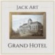 GRAND HOTEL - JACK ART
