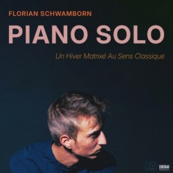 UN HIVER MATRIXÉ AUS SENS CLASSIQUE - FLORIAN SCHWAMBORN