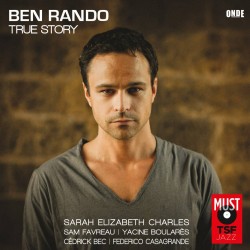 BEN RANDO - True Story (CD)