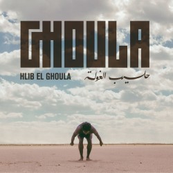 GHOULA - Hlib El Ghoula