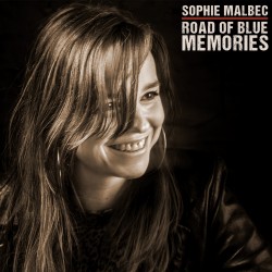 SOPHIE MALBEC - Road of Blues Memories (CD)