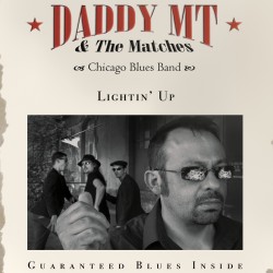DADDY MT & THE MATCHES - Lightin'up (CD)