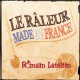 ROMAIN LATELTIN - Le Raleur Made in France (CD)