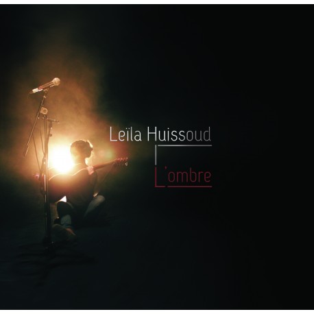 LEILA HUISSOUD - L'Ombre (CD)