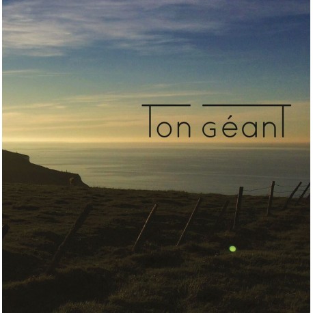 Ton Géant - Ton Géant