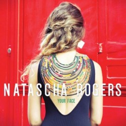 NATASCHA ROGERS - Your Face (CD)