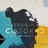 IBRAHIMA CISSOKHO & LE MANDINGUE FOLY - Yanfu (Digital)