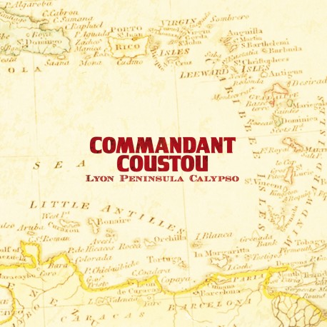 COMMANDANT COUSTOU - Lyon Peninsula Calypso (CD)