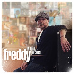FREDDY - Un Jour J'Écrirai (CD)