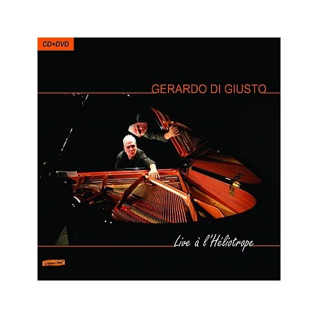 Gerardo Di Giusto - Live à l'héliotrope
