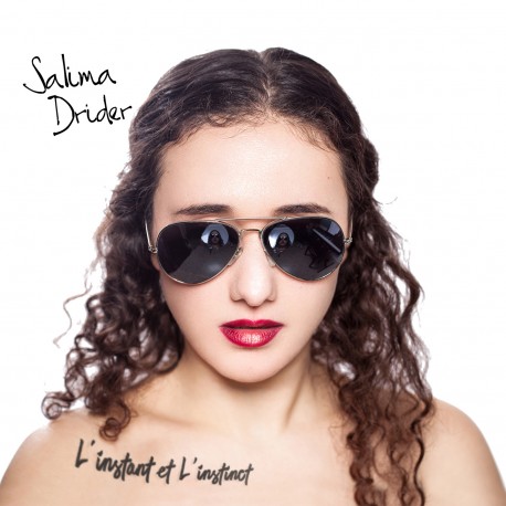 Salima Drider - L’instant et l’instinct (Digital)