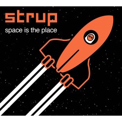 STRUP - Space Is The Place (Digital)