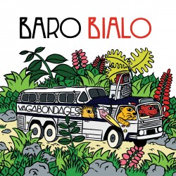 Baro Bialo - Vagabondages