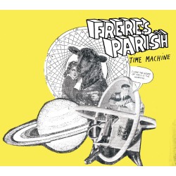 Frères Parish - Time Machine