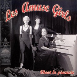 Les Amuse Girl - Shoot le pianiste