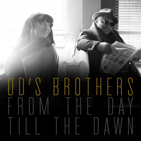 DD’s Brothers - From the day till the dawn