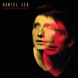 Daniel Jea - L'Homme d'à Côté