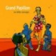 Grand Papillon - Les bêtes sauvages