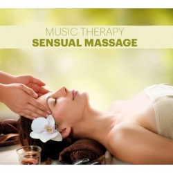 VARIOUS ARTIST - MUSIC THERAPY SENSUAL MASSAGE