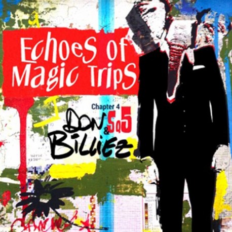 DON BILLIEZ - ECHOES OF MAGIC TRIPS CHAPTER 4 SQ5