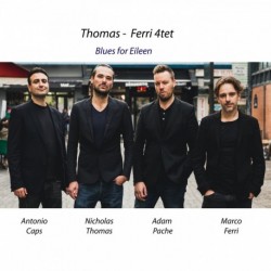 THOMAS FERRI QUARTET - BLUES FOR EILEEN (Digital)