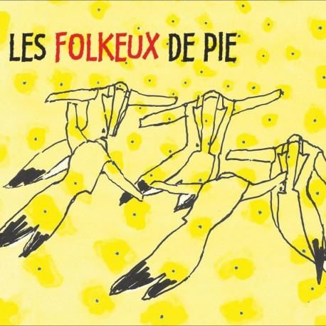 Les Folkeux de Pie - Les Folkeux de Pie