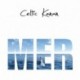 Celtic Kanan - Mer