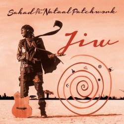 Sahad and The Nataal Patchwork - Jiw (Digital)