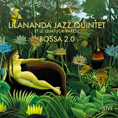 LILANANDA JAZZ QUINTET - BOSSA2.0