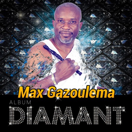 MAX GAZOULEMA - DIAMANT