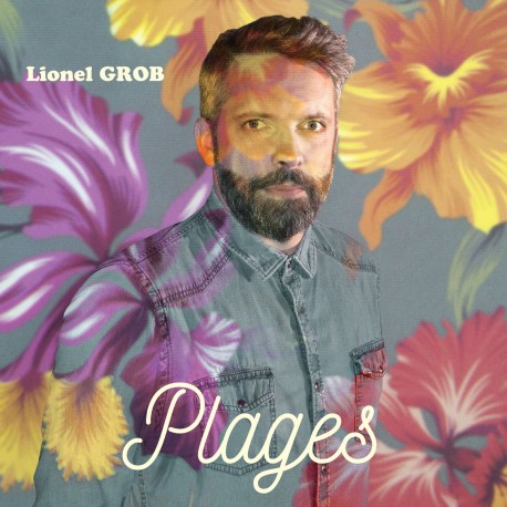 Lionel Grob - Plages (Digital)