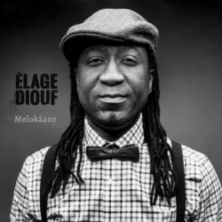 Elage Diouf - Melokaane