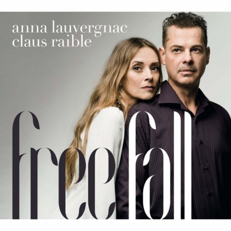 Anna Lauvergnac - Claus Raible - free fall