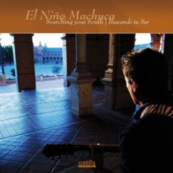 El Niño Machuca - Searching your South | Buscando tu Sur