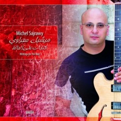 Michel Sajrawy - Writings On The Wall