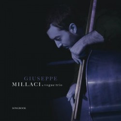 Giuseppe Millaci & Vogue Trio - Songbook