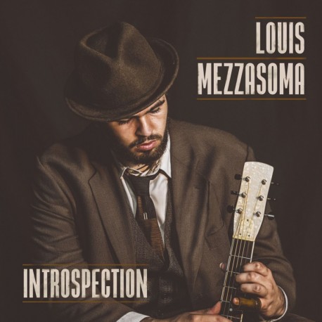 LOUIS MEZZASOMA - INTROSPECTION