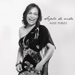 AUDE PUBLES - SOPLO DE VIDA