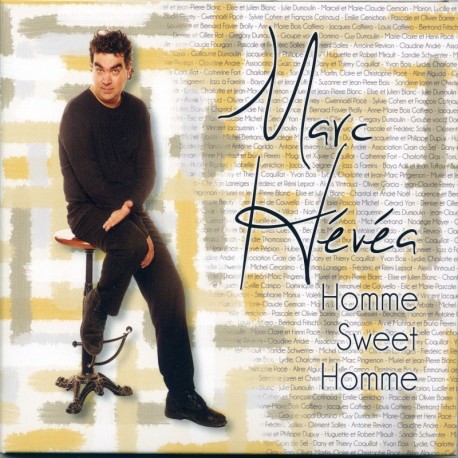 MARC HÉVÉA - HOMME SWEET HOMME