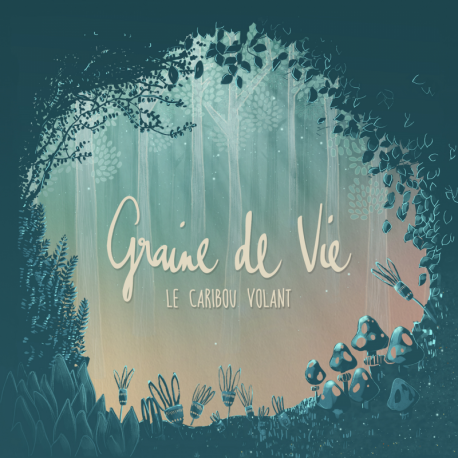 Le caribou volant - Graine de vie