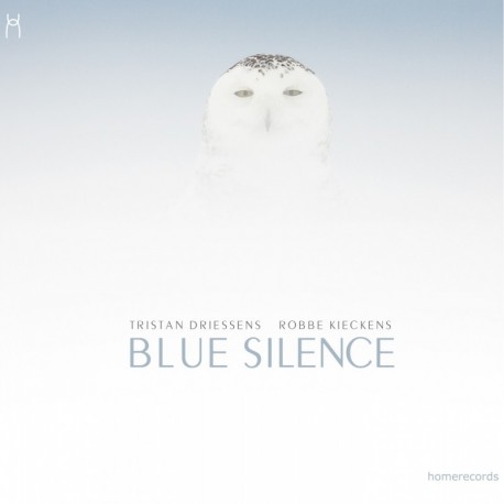 TRISTAN DRIESSENS & ROBBE KIECKENS - BLUE SILENCE