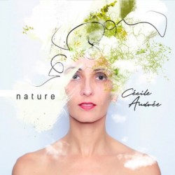 CÉCILE ANDRÉE - NATURE