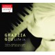 GRAZZIA GIU - LIFE IS