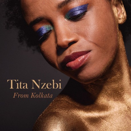 TITA NZEBI - FROM KOLKATA