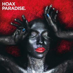 HOAX PARADISE - WELL, NOBODY'S PERFECT