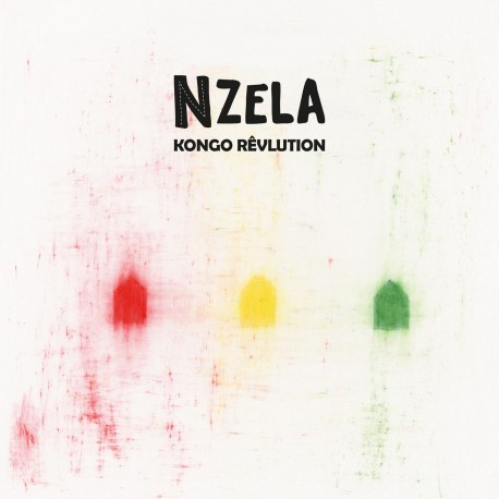 NZELA - KONGO RÊVLUTION