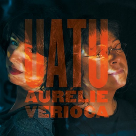 Aurélie et Verioca - Uatu