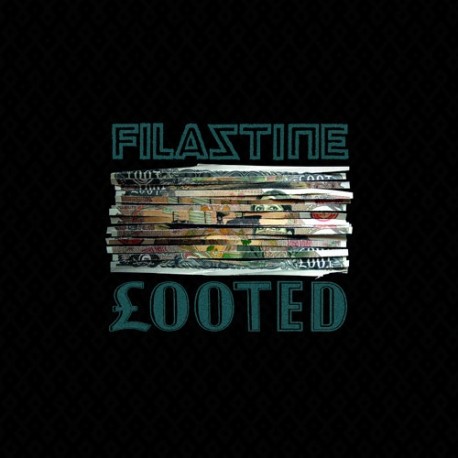 Filastine - Looted